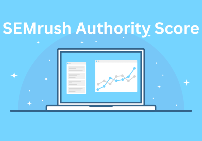 How to Read SEMrush Authority Score: Complete Guide 2024 how to read SEMrush Authority Score